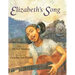 Elizabeth's Song