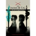 The Immortal: The War to Begin All Wars