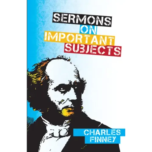 Sermons on Important Subjects