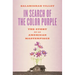 In Search of the Color Purple: The Story of an American Masterpiece