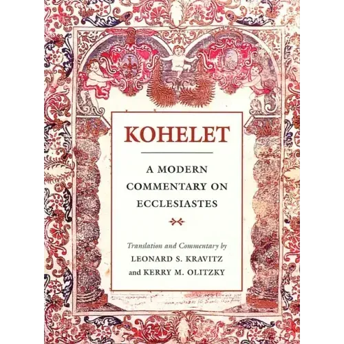 Kohelet: A Modern Commentary on Ecclesiastes