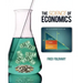 The Science of Economics