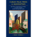 CUBAN PALM TREES in MANHATTAN: Her Family's Reputation in Tatters, a Society Woman Departs Her Beloved Island.