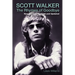 Scott Walker: The Rhymes of Goodbye