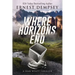 Where Horizons End: A Sean Wyatt Archaeological Thriller