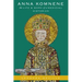 Anna Komnene: The Life and Work of a Medieval Historian
