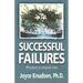 Successful Failures: Wisdom to Inspire You