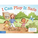 I Can Play It Safe
