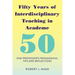 Fifty Years of Interdisciplinary Teaching in Academe: One Professor's Pedagogical Tips and Reflections