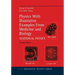 Physics with Illustrative Examples from Medicine and Biology: Statistical Physics