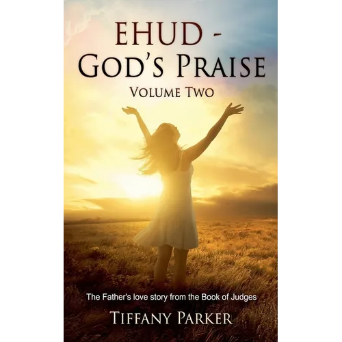 Ehud - God's Praise