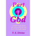 Part of God: A simple book about who you really are, and how to be truly happy