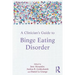 A Clinician's Guide to Binge Eating Disorder