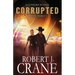 Corrupted: Southern Watch #3