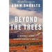 Beyond the Trees: A Journey Alone Across Canada's Arctic