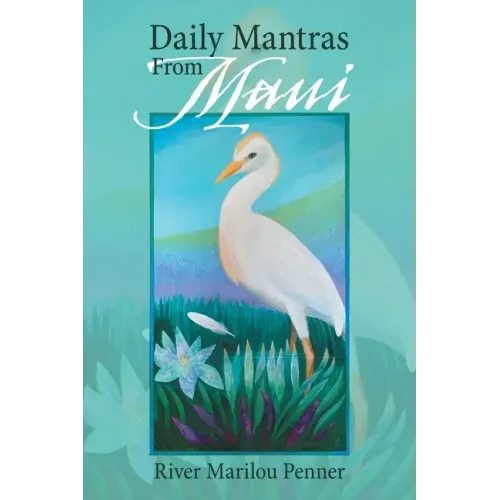 Daily Mantras from Maui