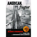 American Fugue: A Novel by Alexis Stamatis