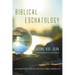 Biblical Eschatology: Covenant Eschatology for the Global Mission Age