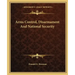 Arms Control, Disarmament and National Security