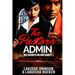The Pastor's Admin: His Secrets or Her Sanity