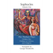 The Theban Plays: Oedipus Rex, Oedipus at Colonus and Antigone