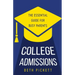 College Admissions: The Essential Guide for Busy Parents