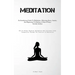 Meditation: An Introductory Guide To Meditation: Alleviating Stress, Anxiety, And Depression To Embrace A State Of Inner Serenity And Joy (How To Atta