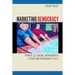 Marketing Democracy: Power and Social Movements in Post-Dictatorship Chile