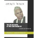 Opal's Walk: The Life and Works of Opal Lee