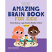 The Amazing Brain Book for Kids: Brain Games, Logic Puzzles, Riddles & More!