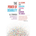 The Power of Disability: 10 Lessons for Surviving, Thriving, and Changing the World