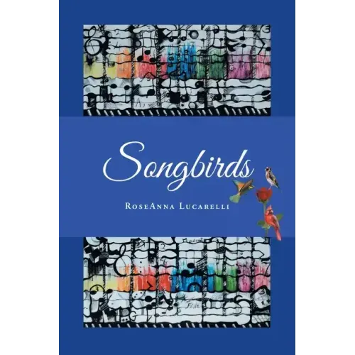 Songbirds