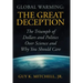 Global Warming: The Great Deception