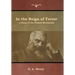 In the Reign of Terror: A Story of the French Revolution