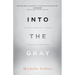 Into the Gray: The Mental and Emotional Aftermath of Spiritual Deconstruction