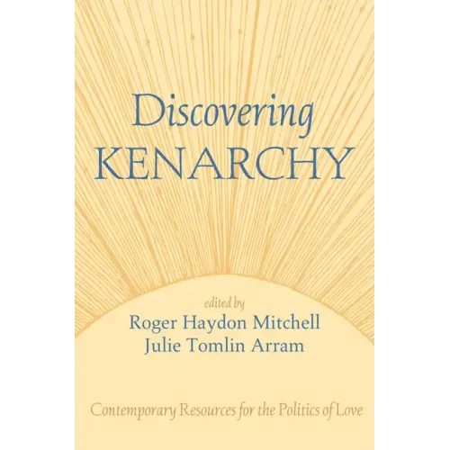 Discovering Kenarchy