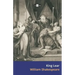 King Lear: The Tragedy of King Lear