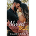 Almost True: A Sweet Small Town Romance