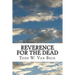 Reverence For The Dead: The Unavoidable Link