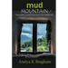 Mud Mountain - Five Years In A Mud House Lost In The Turkish Hills