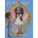 In My Skin