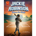 Jackie Robinson Takes the Field