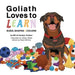 Goliath Loves to Learn: Sizes, Shapes and Colors