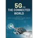 5g for the Connected World