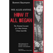 How It All Began: A Personal Account of a West German Urban Guerrilla