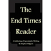 The End Times Reader: A Gathering of Apocalyptic Writing