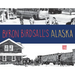 Byron Birdsall's Alaska