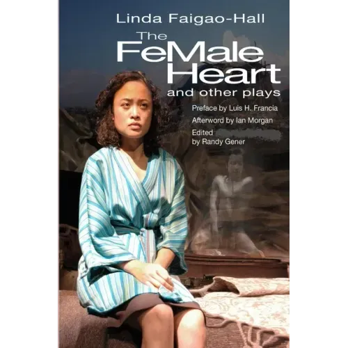 The Female Heart and Other Plays