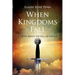 When Kingdoms Fall: A Novel About the Fall of Lucifer