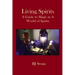 Living Spirits: A Guide to Magic in a World of Spirits